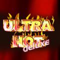 Ultra Hot Deluxe